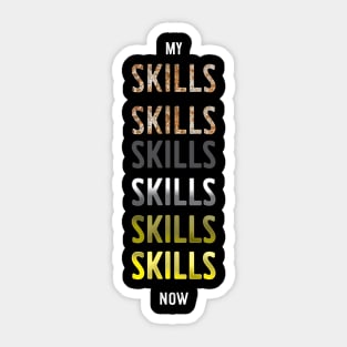 My skills Sticker